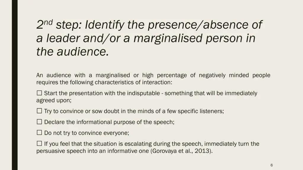 2 nd step identify the presence absence
