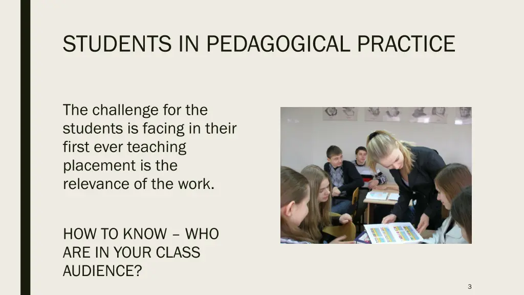 students in pedagogical practice