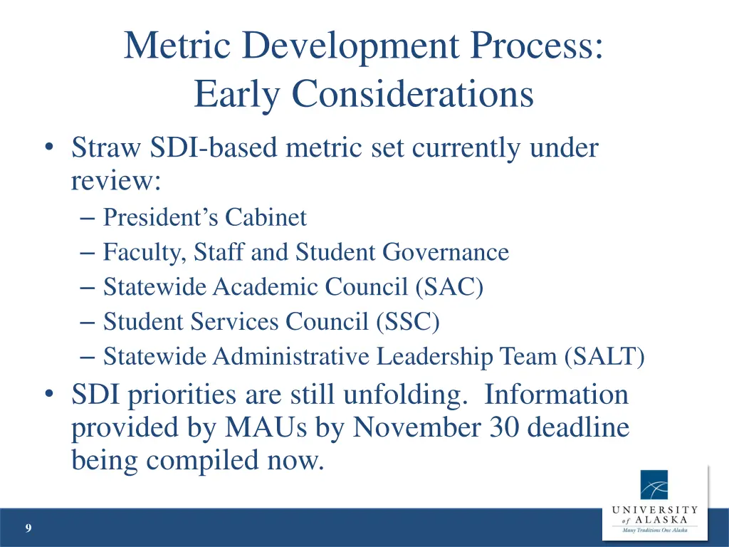 metric development process early considerations