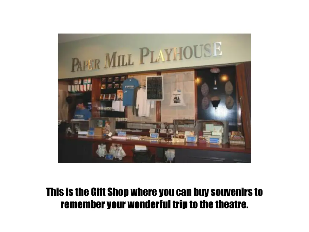 this is the gift shop where you can buy souvenirs