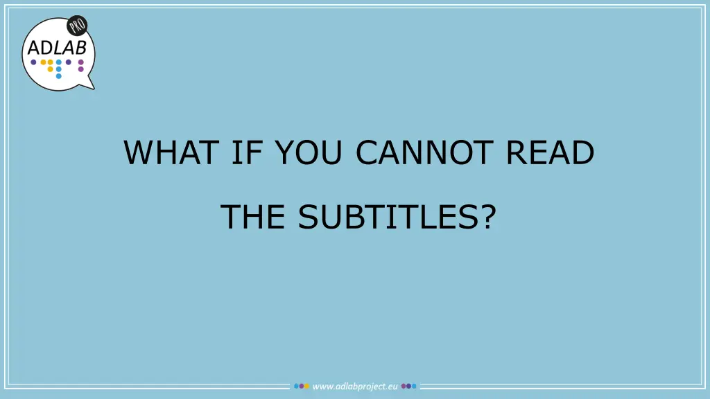 what if you cannot read
