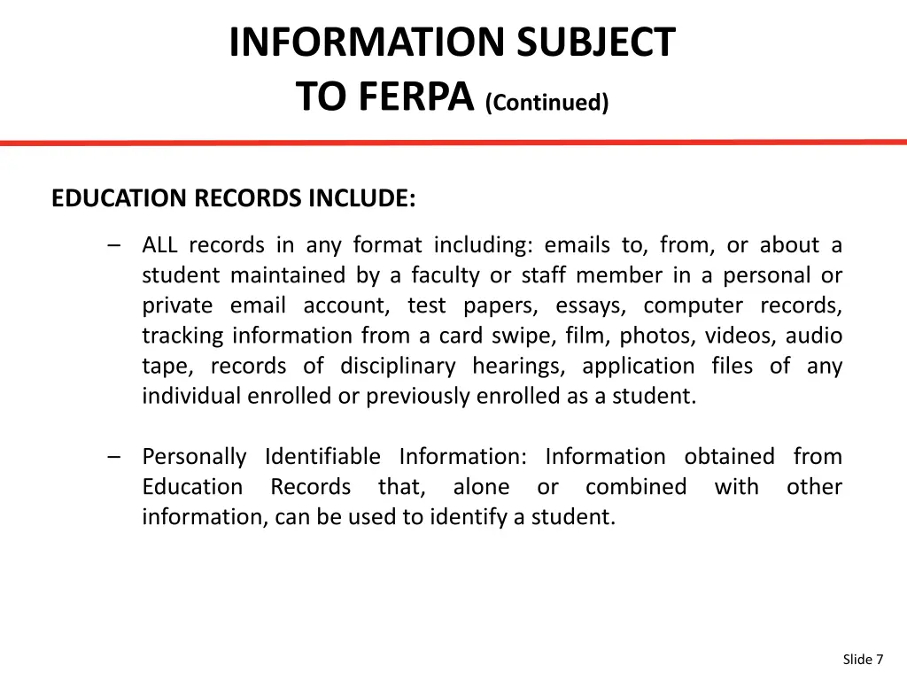 information subject to ferpa continued