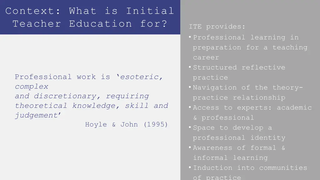 context what is initial teacher education for