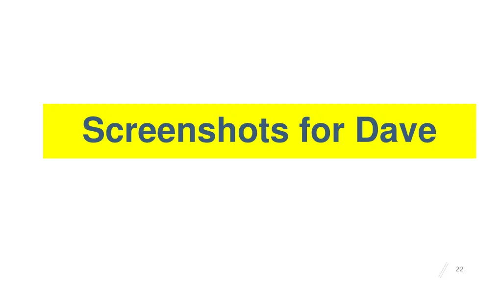 screenshots for dave
