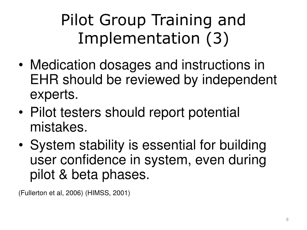 pilot group training and implementation 3