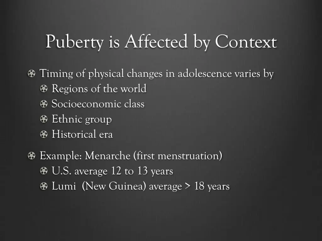puberty is affected by context