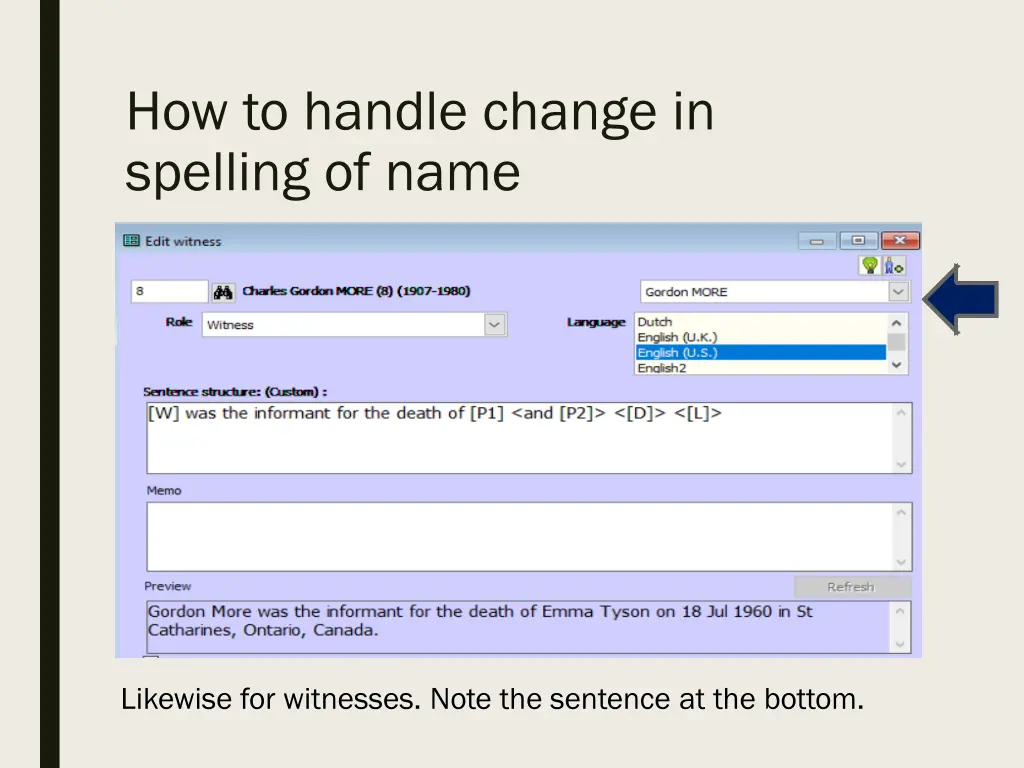 how to handle change in spelling of name 3