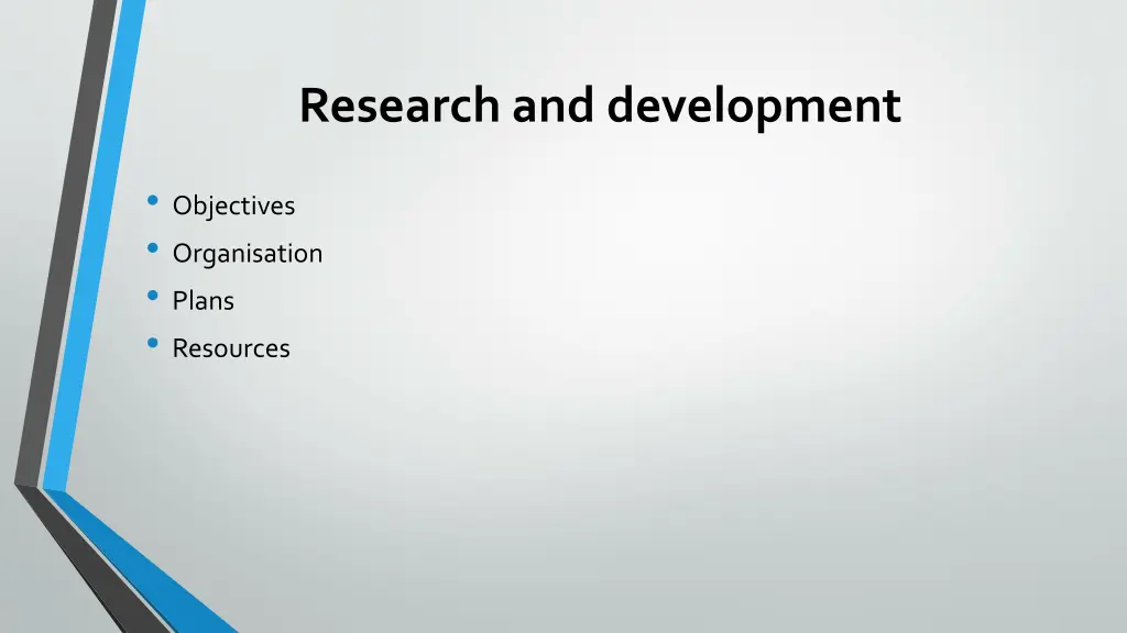 research and development
