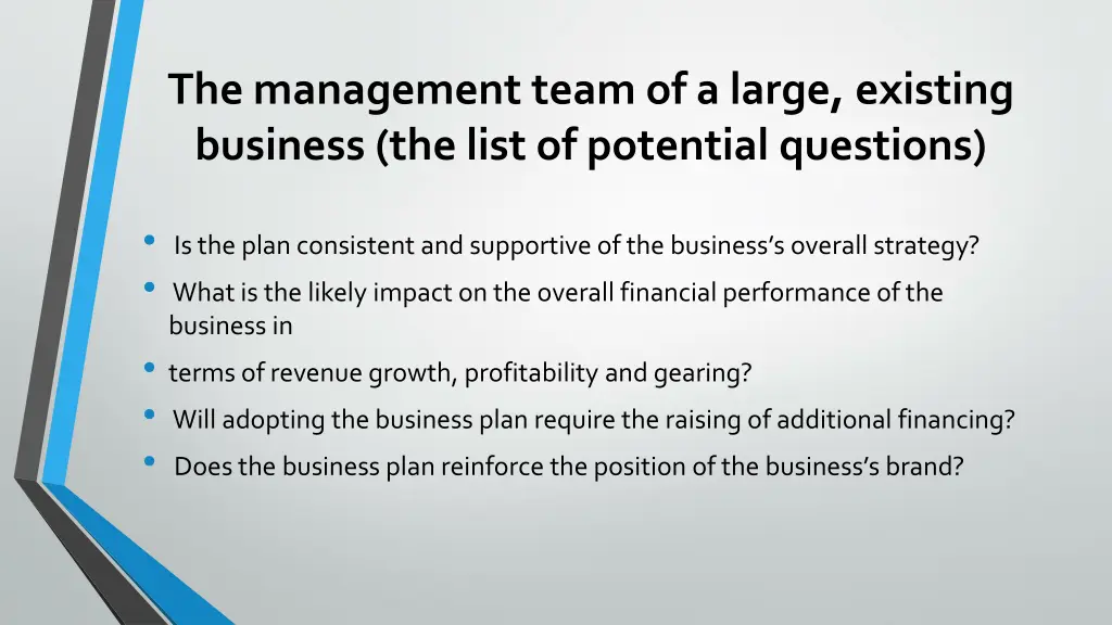 the management team of a large existing business 1