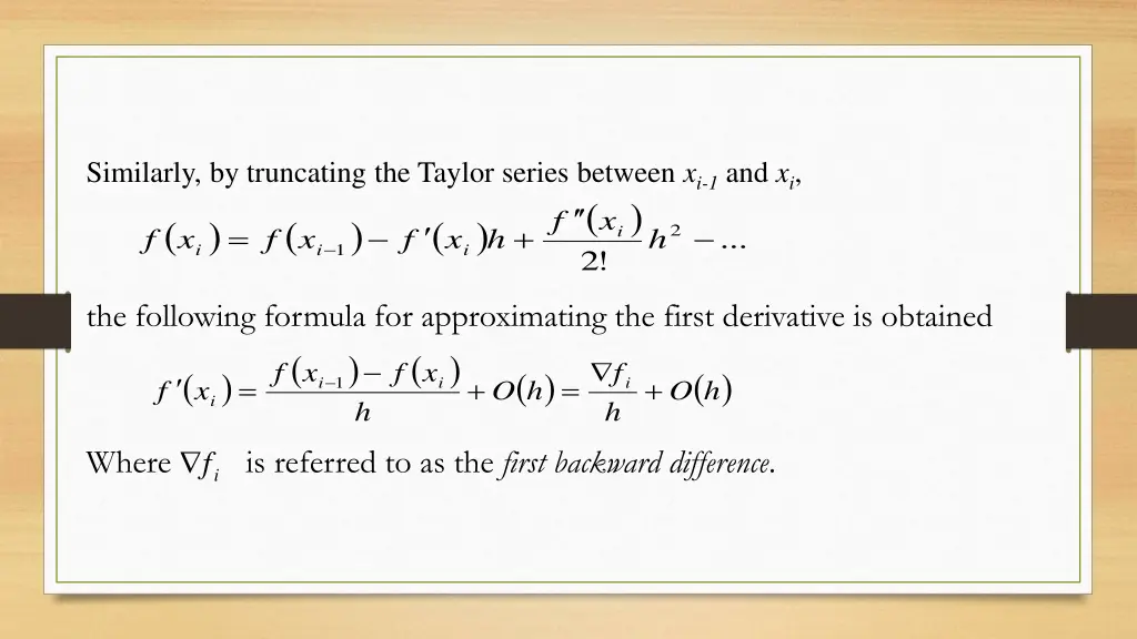 similarly by truncating the taylor series between