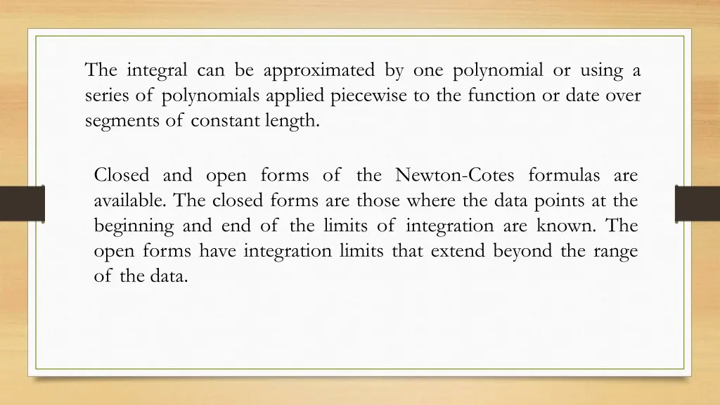 the integral can be approximated