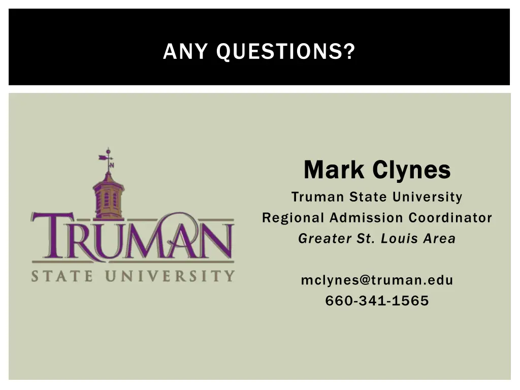 any questions