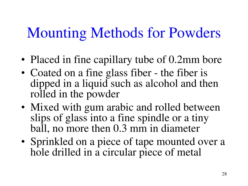 mounting methods for powders