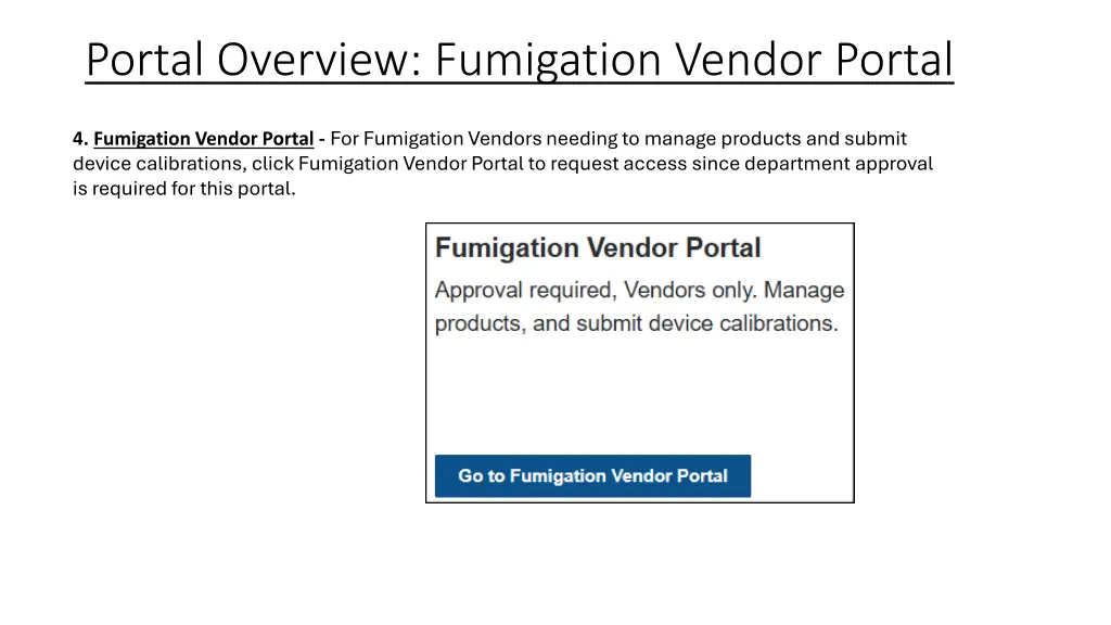 portal overview fumigation vendor portal