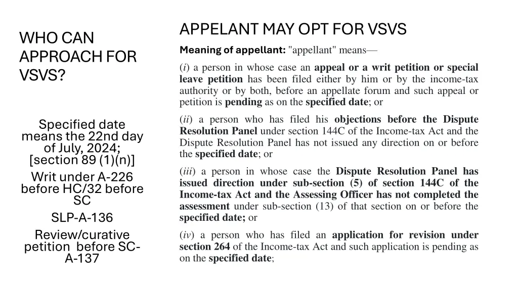 appelant may opt for vsvs meaning of appellant