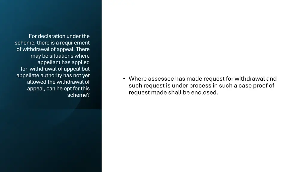 for declaration under the scheme there