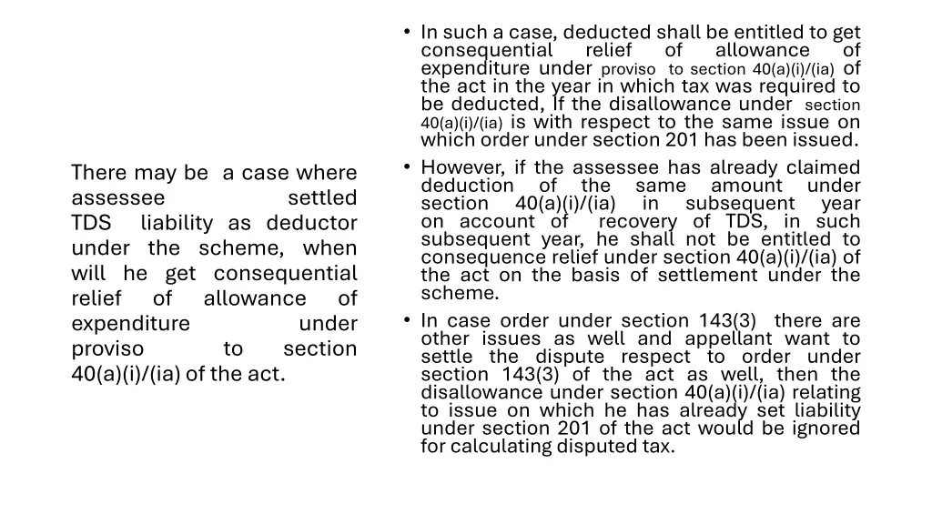 in such a case deducted shall be entitled