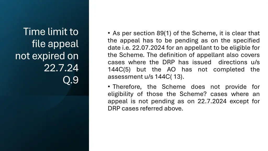 time limit to file appeal notexpired on 22 7 24