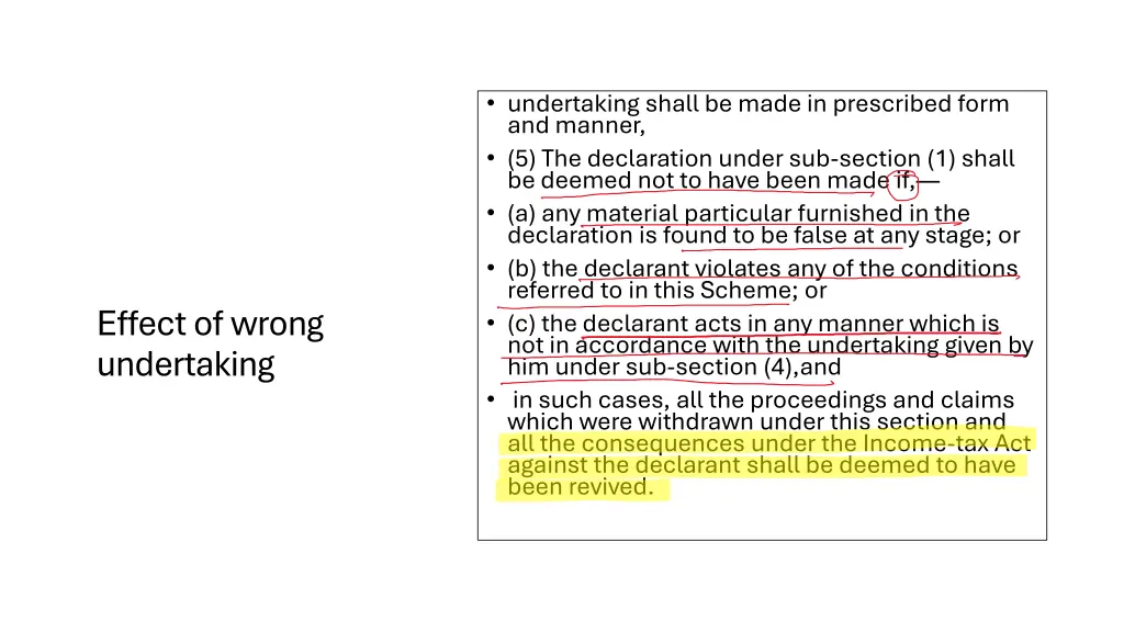undertaking shall be made in prescribed form
