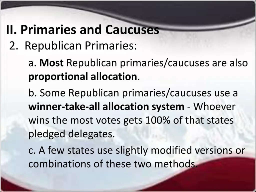 ii primaries and caucuses 2 republican primaries