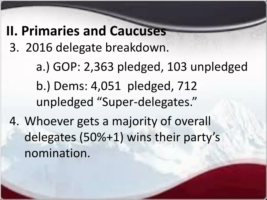 ii primaries and caucuses 3 2016 delegate