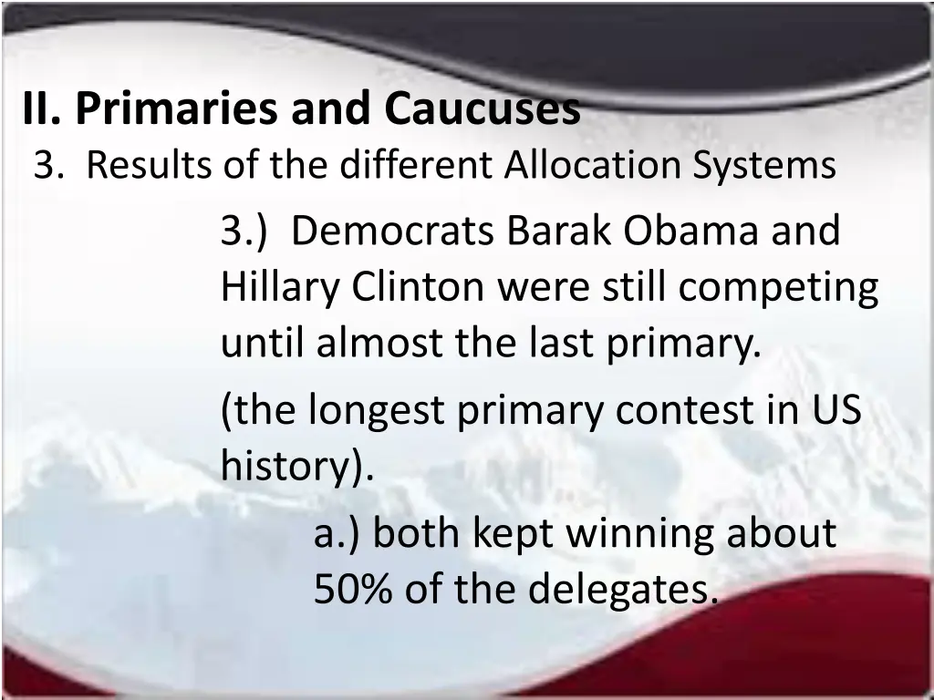 ii primaries and caucuses 3 results 3