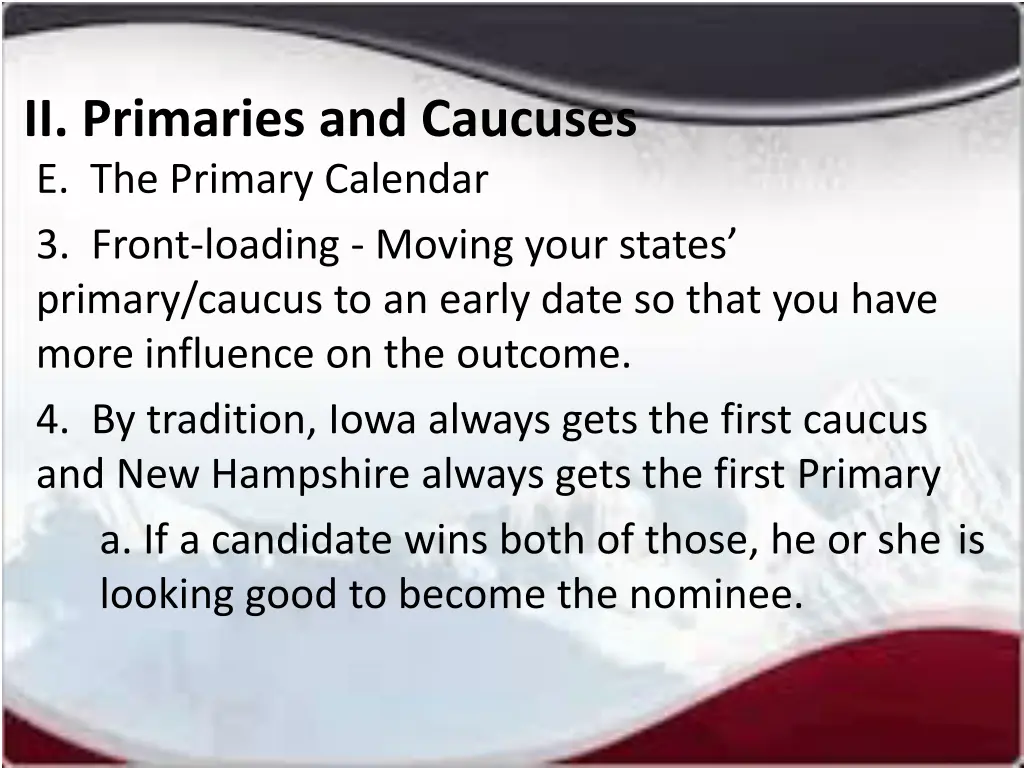ii primaries and caucuses e the primary calendar 2