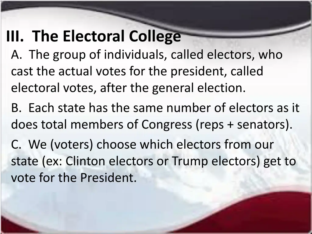iii the electoral college a the group