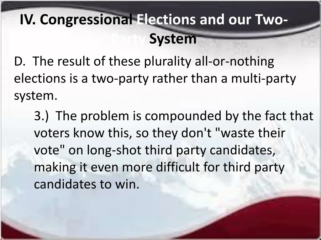 iv congressional elections and our two party 5