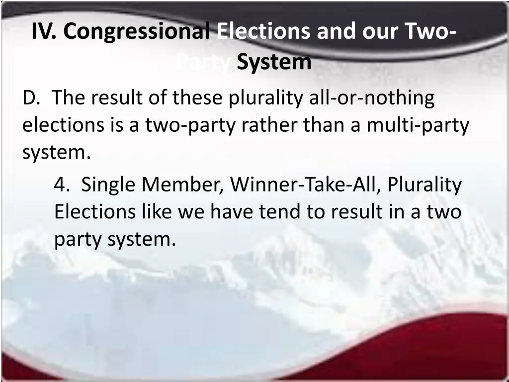 iv congressional elections and our two party 6