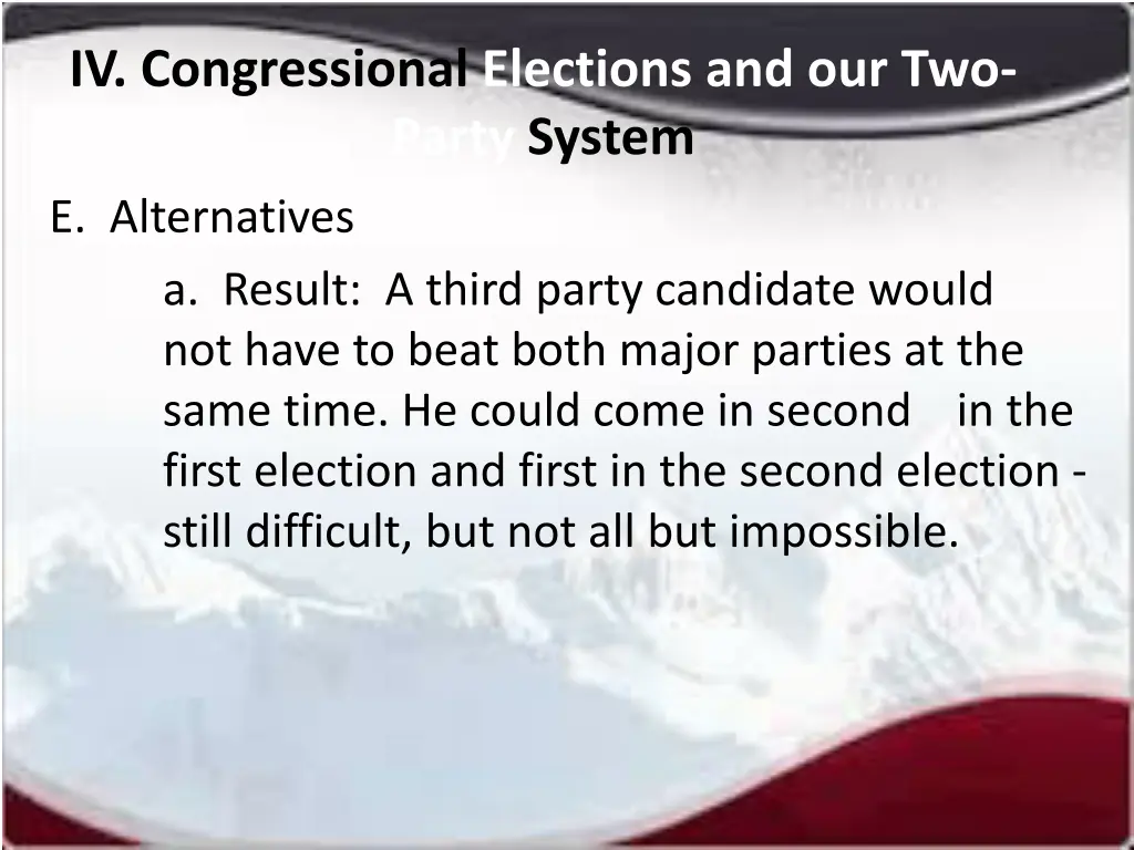 iv congressional elections and our two party 8