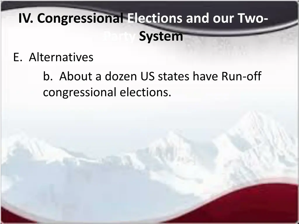 iv congressional elections and our two party 9