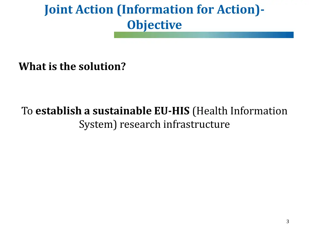 joint action information for action objective