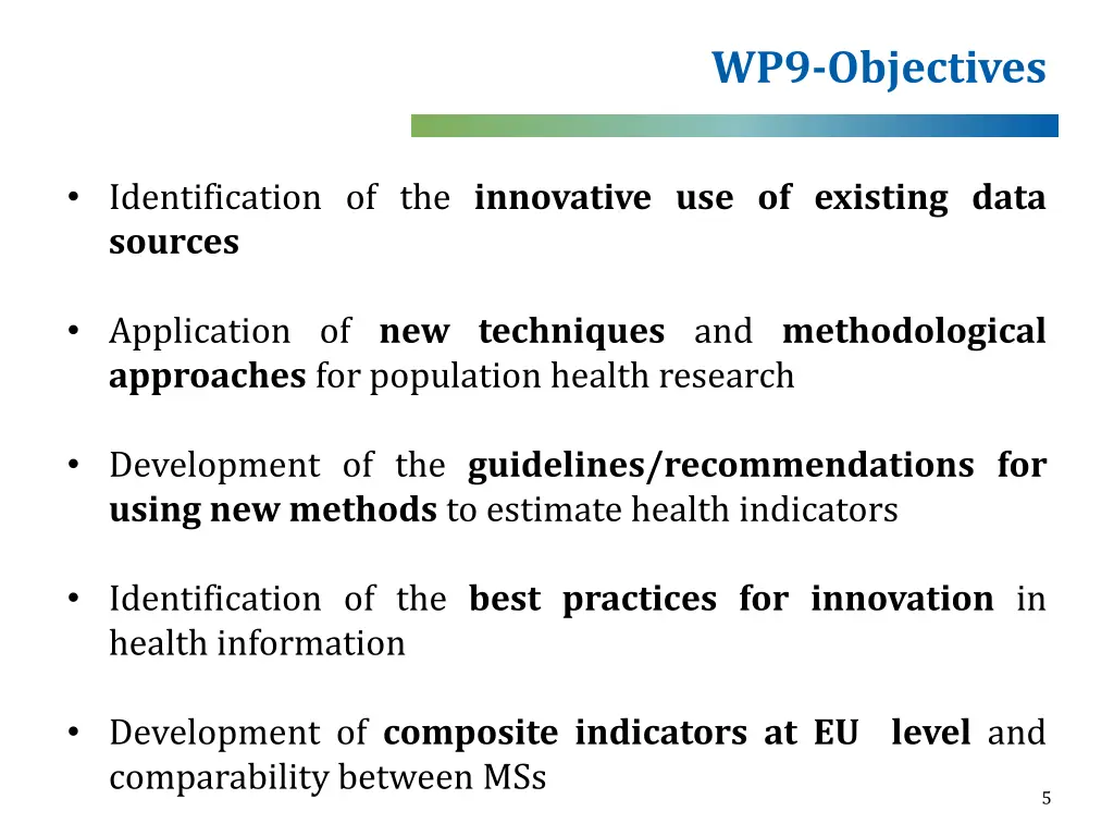 wp9 objectives