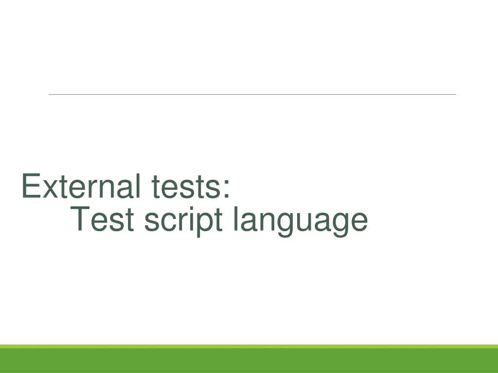 external tests test script language