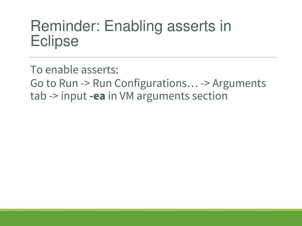 reminder enabling asserts in eclipse