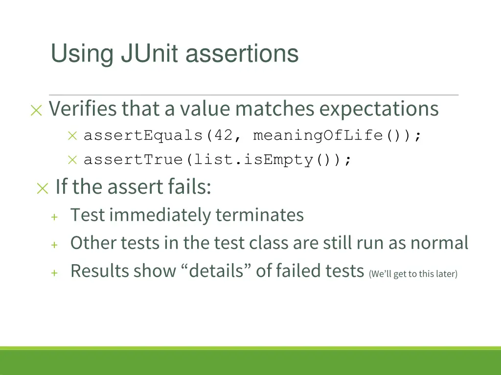 using junit assertions