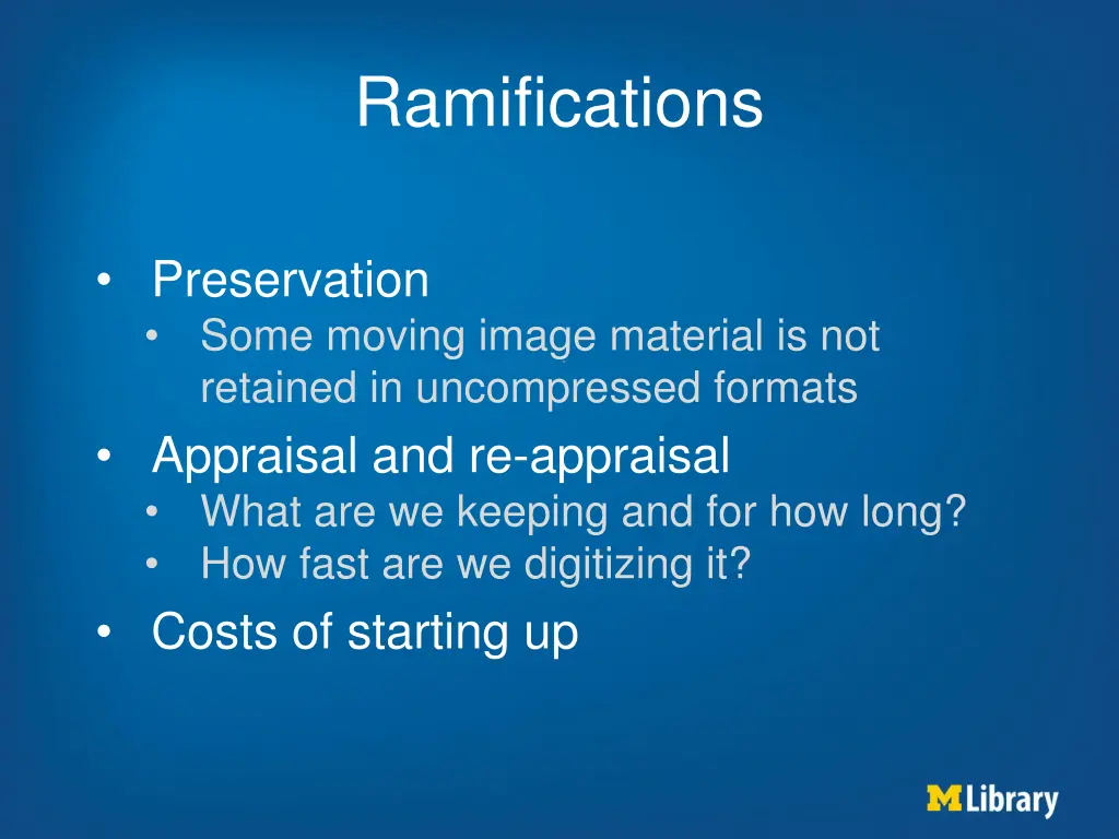 ramifications