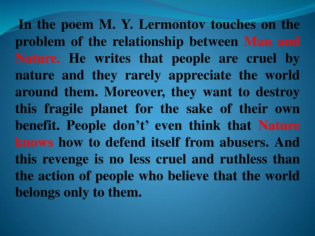 in the poem m y lermontov touches on the problem