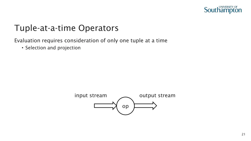 tuple at a time operators