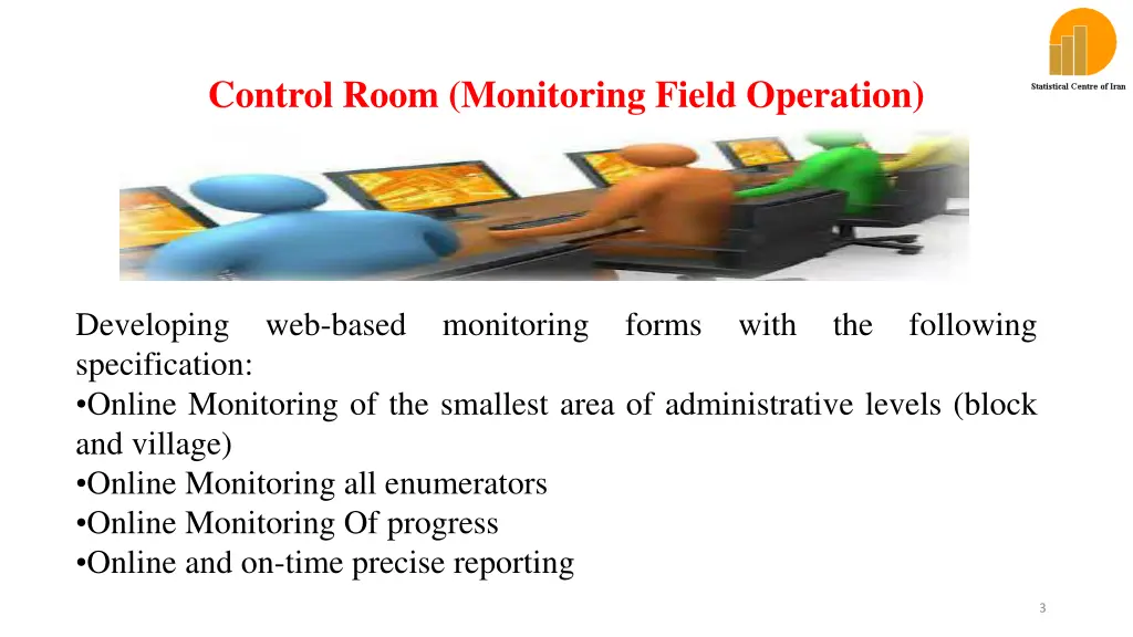 control room monitoring field operation