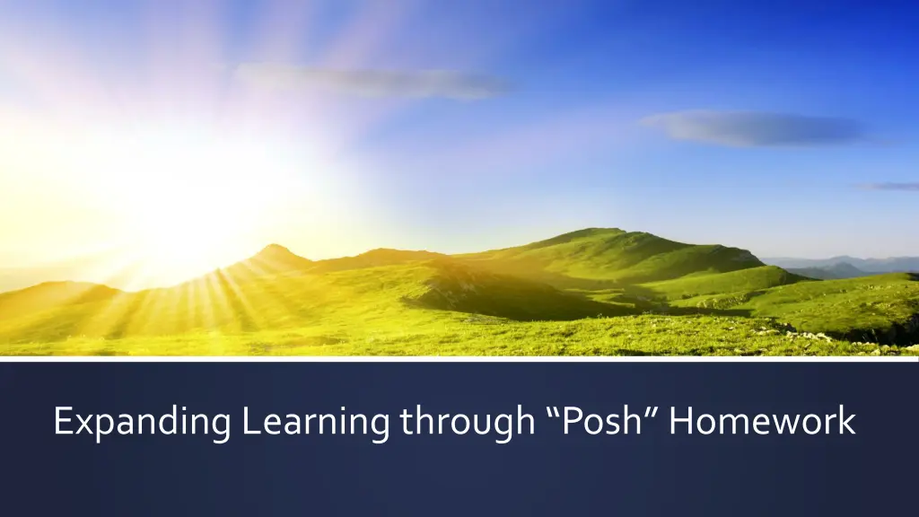 expanding learning through posh homework