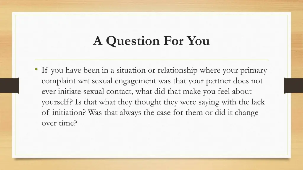 a question for you 10