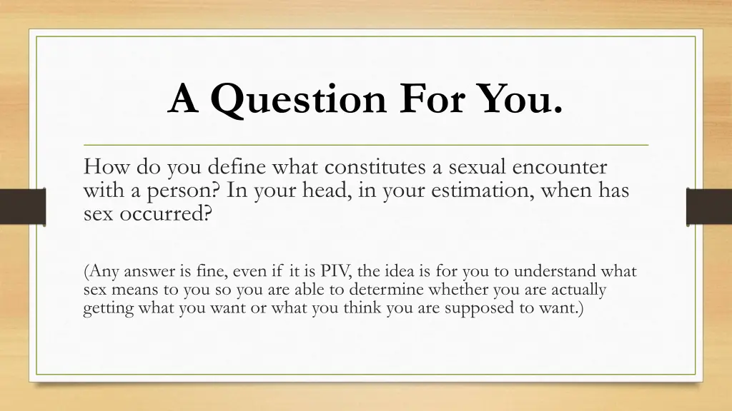 a question for you 9