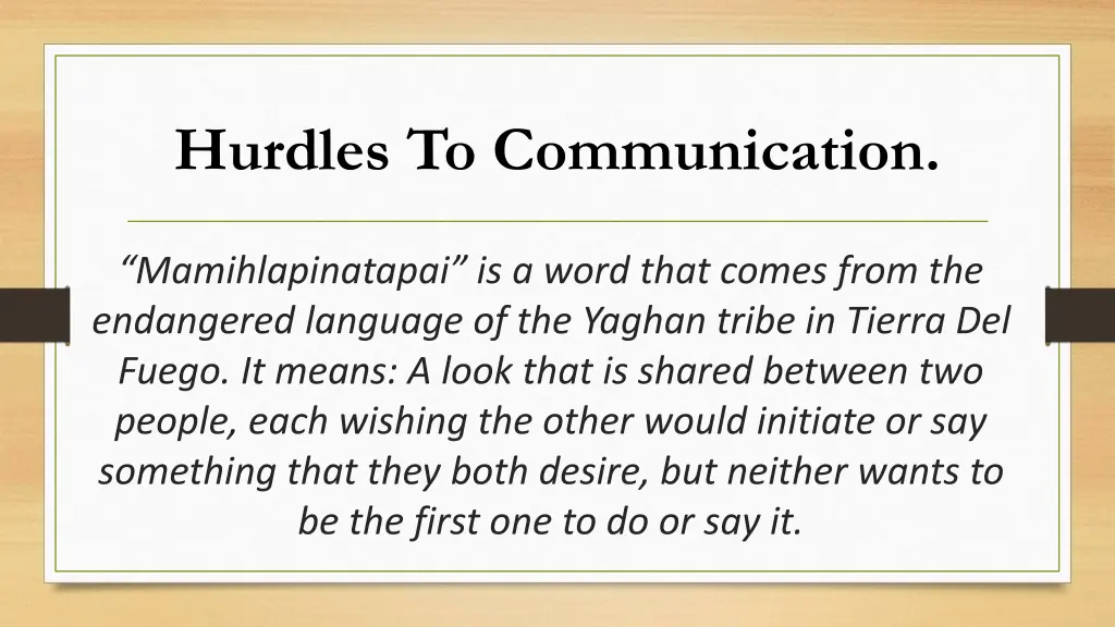 hurdles to communication