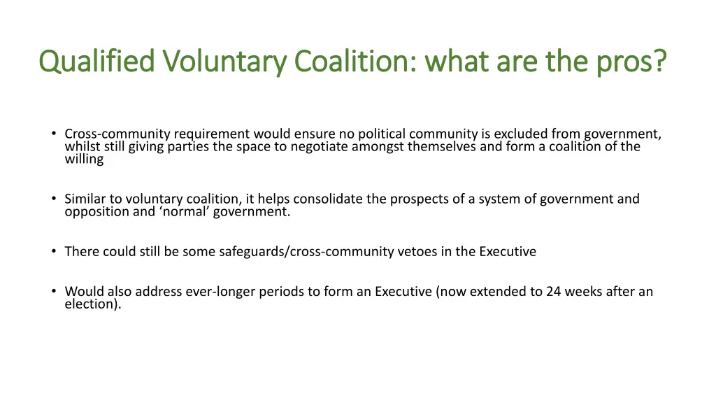 qualified voluntary coalition what are the pros