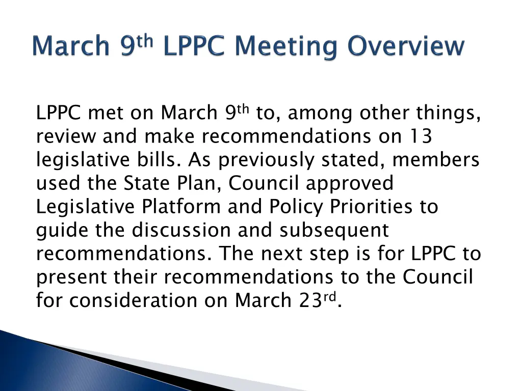 lppc met on march 9 th to among other things