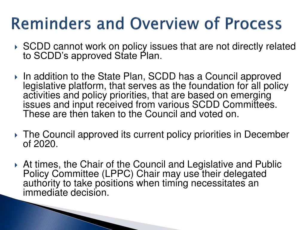 scdd cannot work on policy issues that