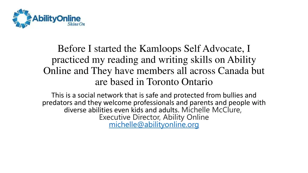 before i started the kamloops self advocate