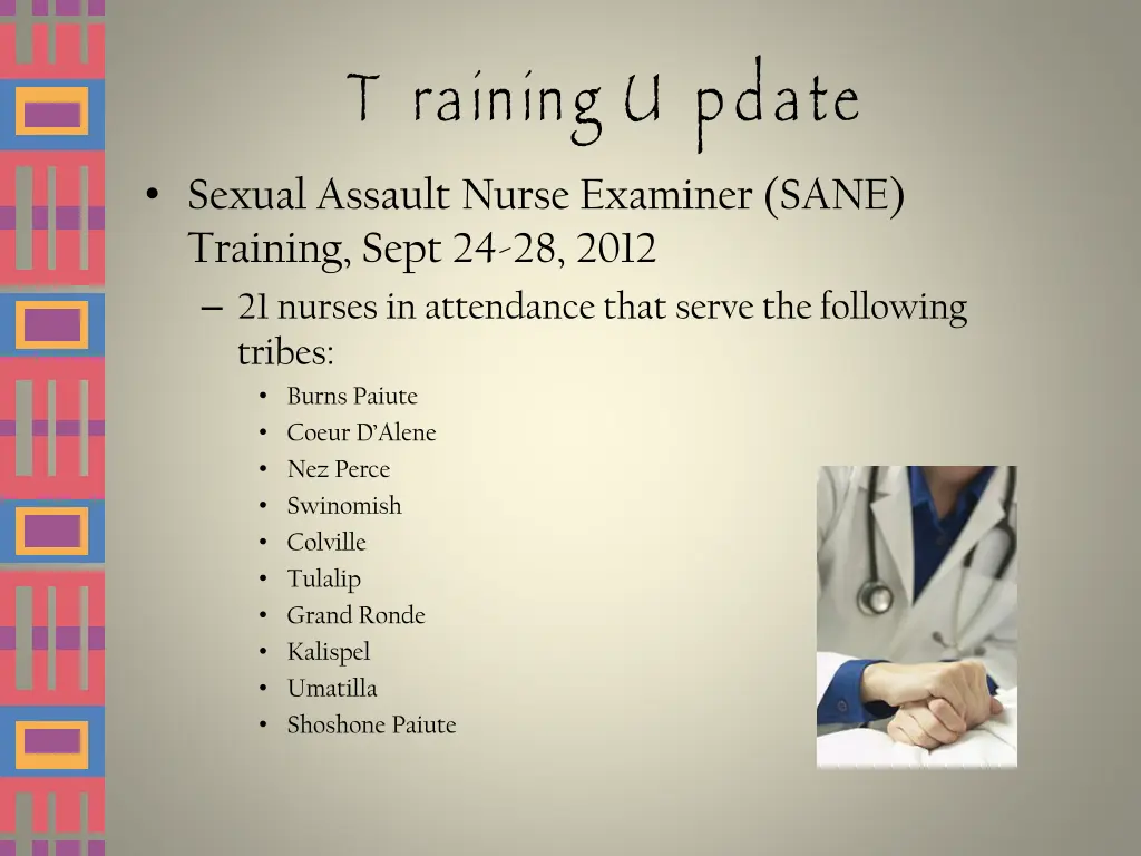 t raining u pdate sexual assault nurse examiner